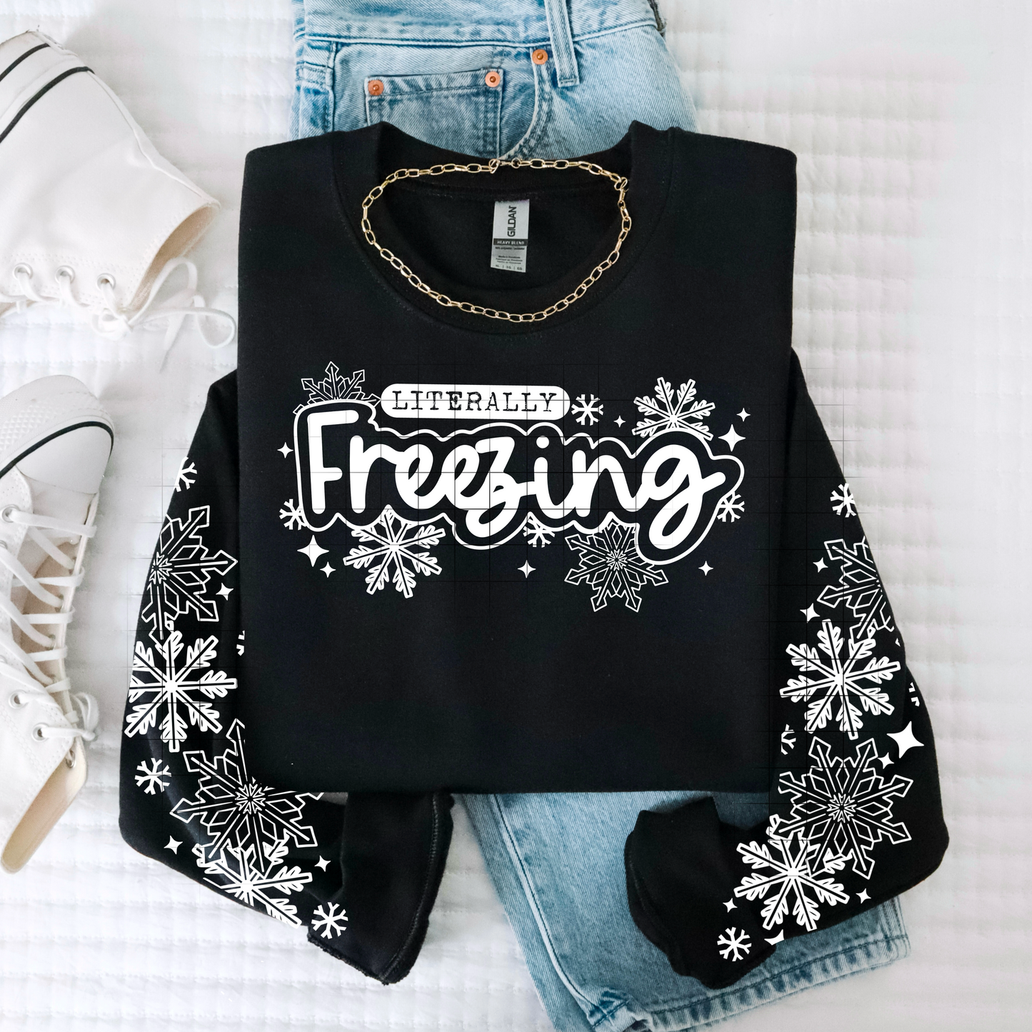 Literally Freezing sweatshirt