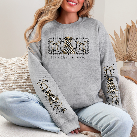 Tis the season sweatshirt